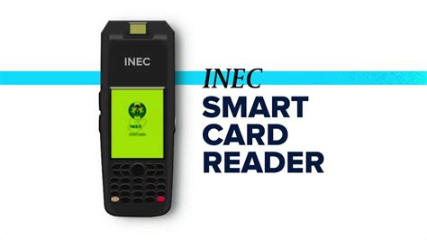 functions of inec smart card reader|INEC Smart card reader: What to know .